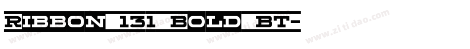 Ribbon 131 Bold BT字体转换